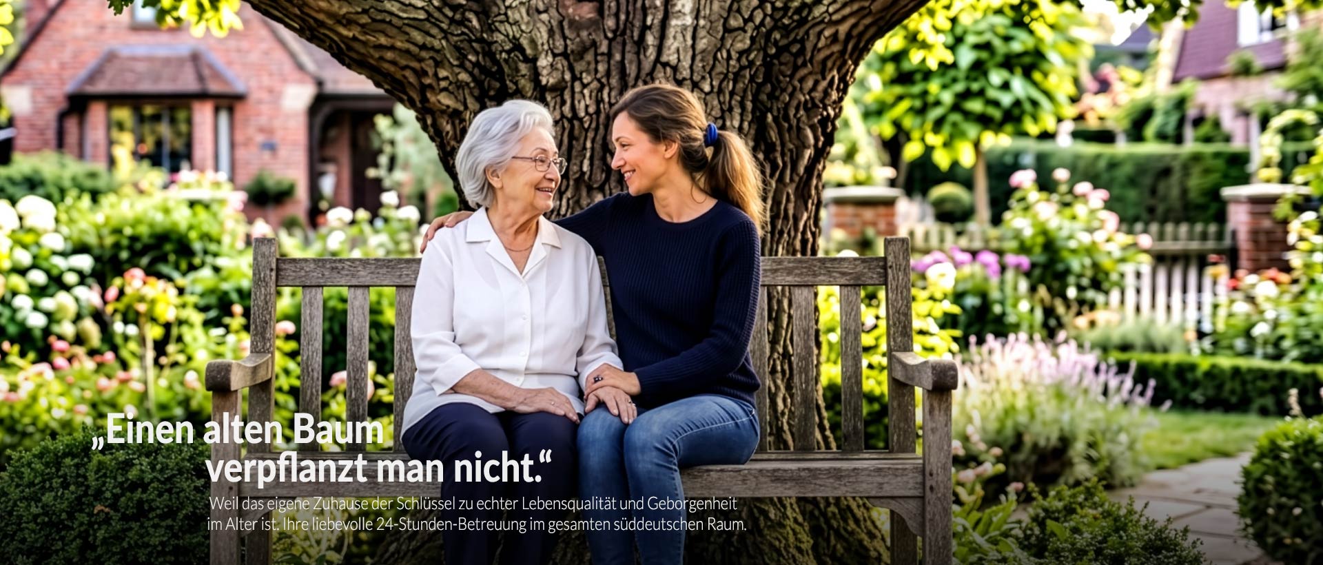 Einen alten Baum verpflanzt man nicht - 24 Stunden Pflege München – PFLEGEAGENTUR ANNAS GmbH
